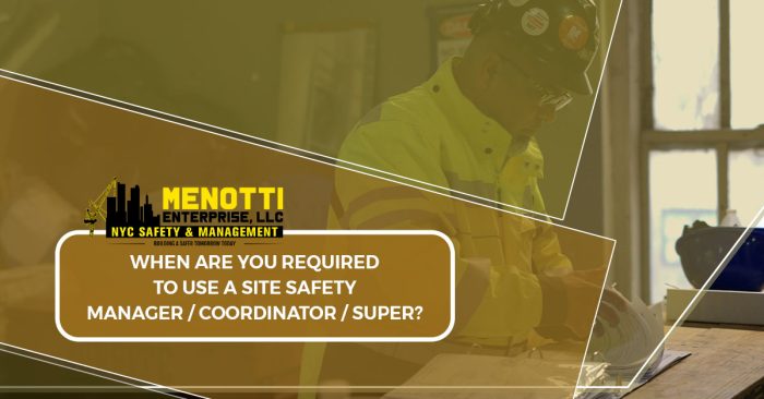 Site Safety Manager-Safety Coordinator-Superintendent